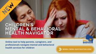 Children?s Mental & Behavioral Health Resource Navigator