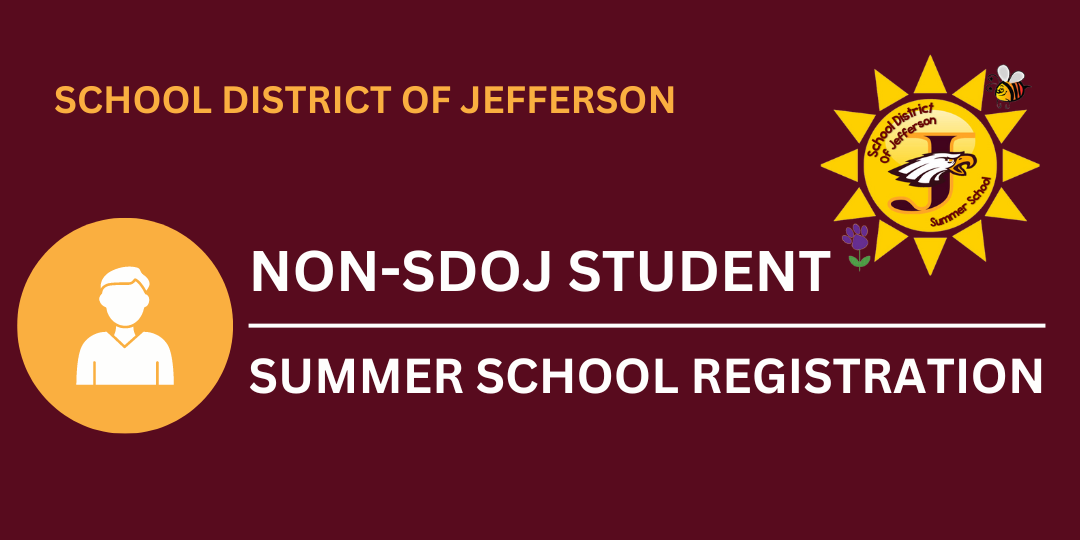 Non-SDOJ Student Summer School Registration